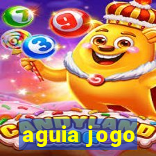 aguia jogo